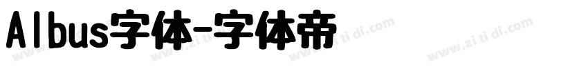 Albus字体字体转换