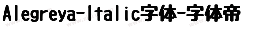 Alegreya-ltalic字体字体转换