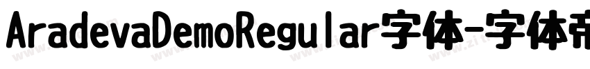 AradevaDemoRegular字体字体转换