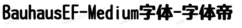 BauhausEF-Medium字体字体转换