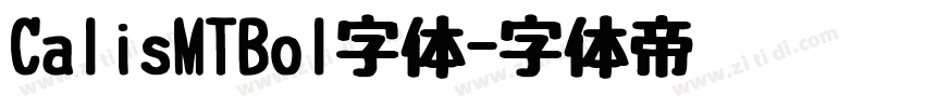 CalisMTBol字体字体转换