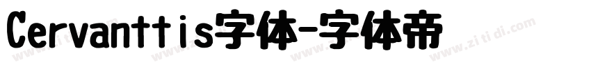 Cervanttis字体字体转换