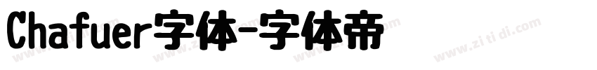 Chafuer字体字体转换