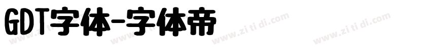 GDT字体字体转换