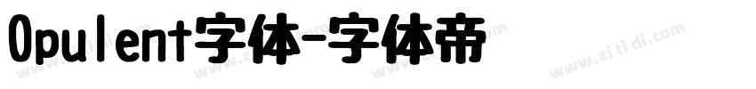 Opulent字体字体转换