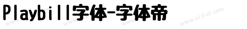 Playbill字体字体转换