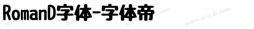 RomanD字体字体转换