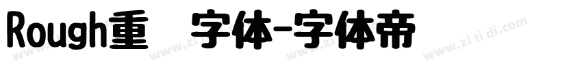 Rough重叠字体字体转换