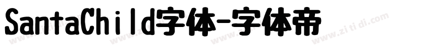 SantaChild字体字体转换