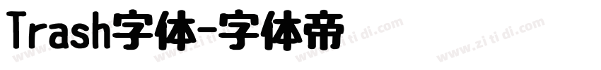 Trash字体字体转换