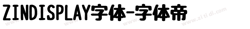 ZINDISPLAY字体字体转换