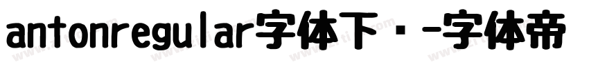 antonregular字体下载字体转换