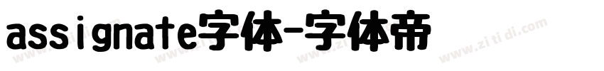 assignate字体字体转换