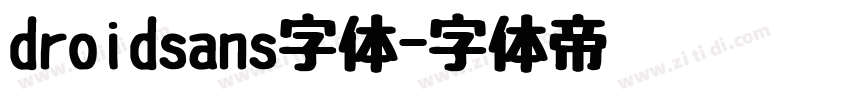 droidsans字体字体转换