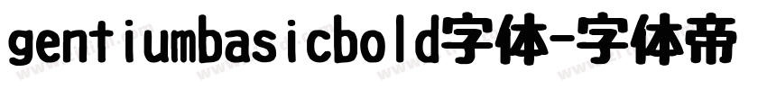 gentiumbasicbold字体字体转换