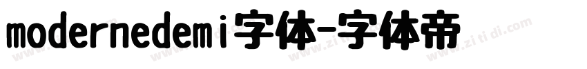 modernedemi字体字体转换