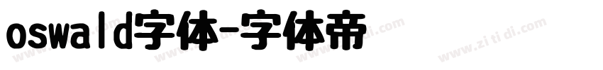 oswald字体字体转换
