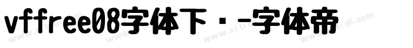 vffree08字体下载字体转换