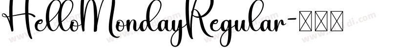 HelloMondayRegular字体转换