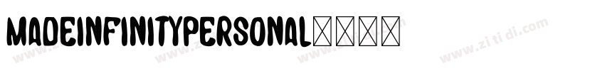 MADEINFINITYPersonal字体转换