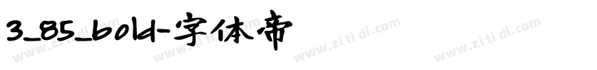 3_85_bold字体转换