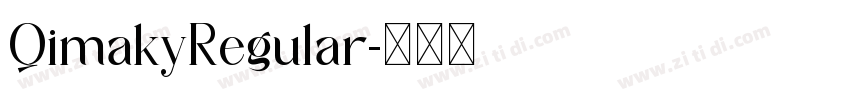 QimakyRegular字体转换