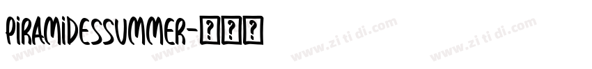 PiramidesSummer字体转换