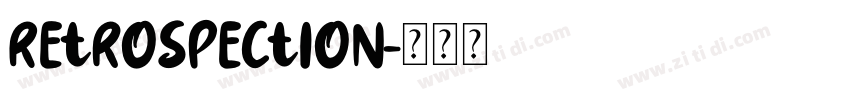 Retrospection字体转换