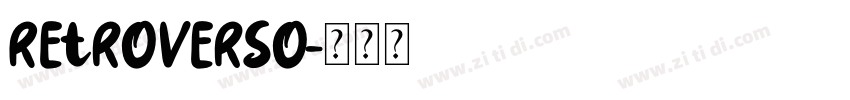 Retroverso字体转换