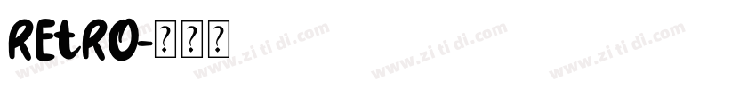 retro字体转换