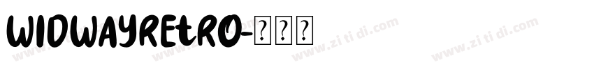widwayRetro字体转换