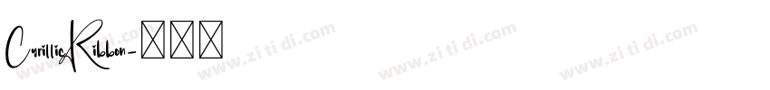 CyrillicRibbon字体转换