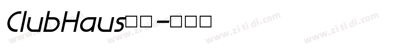 ClubHaus字体字体转换