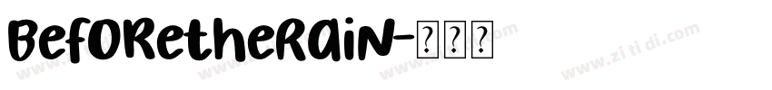 BeforetheRain字体转换