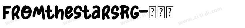 FromtheStarsRg字体转换
