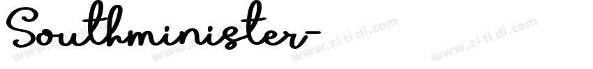 Southminister字体转换