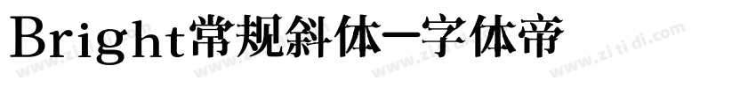 Bright常规斜体字体转换