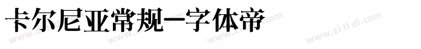 卡尔尼亚常规字体转换