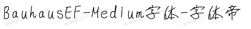 BauhausEF-Medium字体字体转换