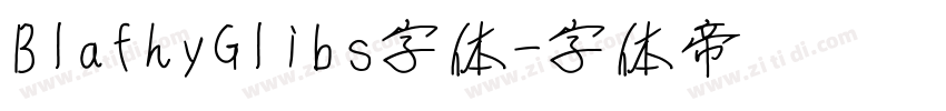 BlafhyGlibs字体字体转换
