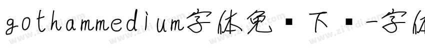 gothammedium字体免费下载字体转换