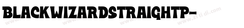 BlackWizardStraightP字体转换