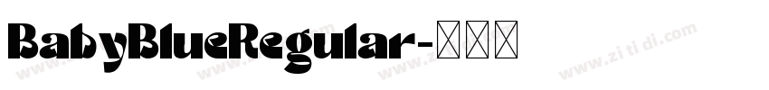 BabyBlueRegular字体转换