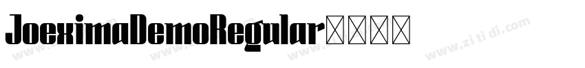 JoeximaDemoRegular字体转换