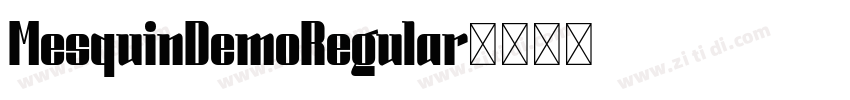 MesquinDemoRegular字体转换