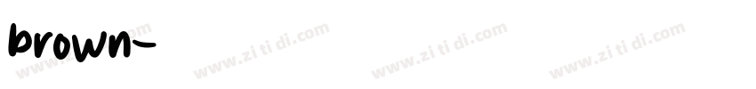 brown字体转换
