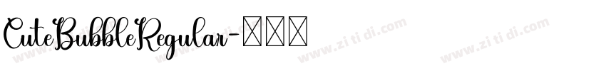 CuteBubbleRegular字体转换