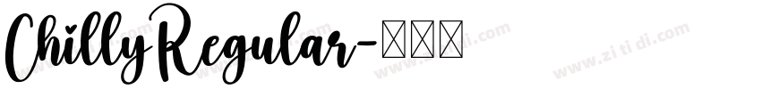 ChillyRegular字体转换
