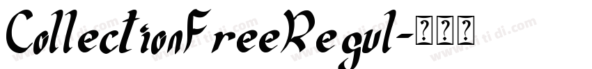 CollectionFreeRegul字体转换