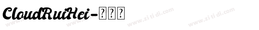 CloudRuiHei字体转换